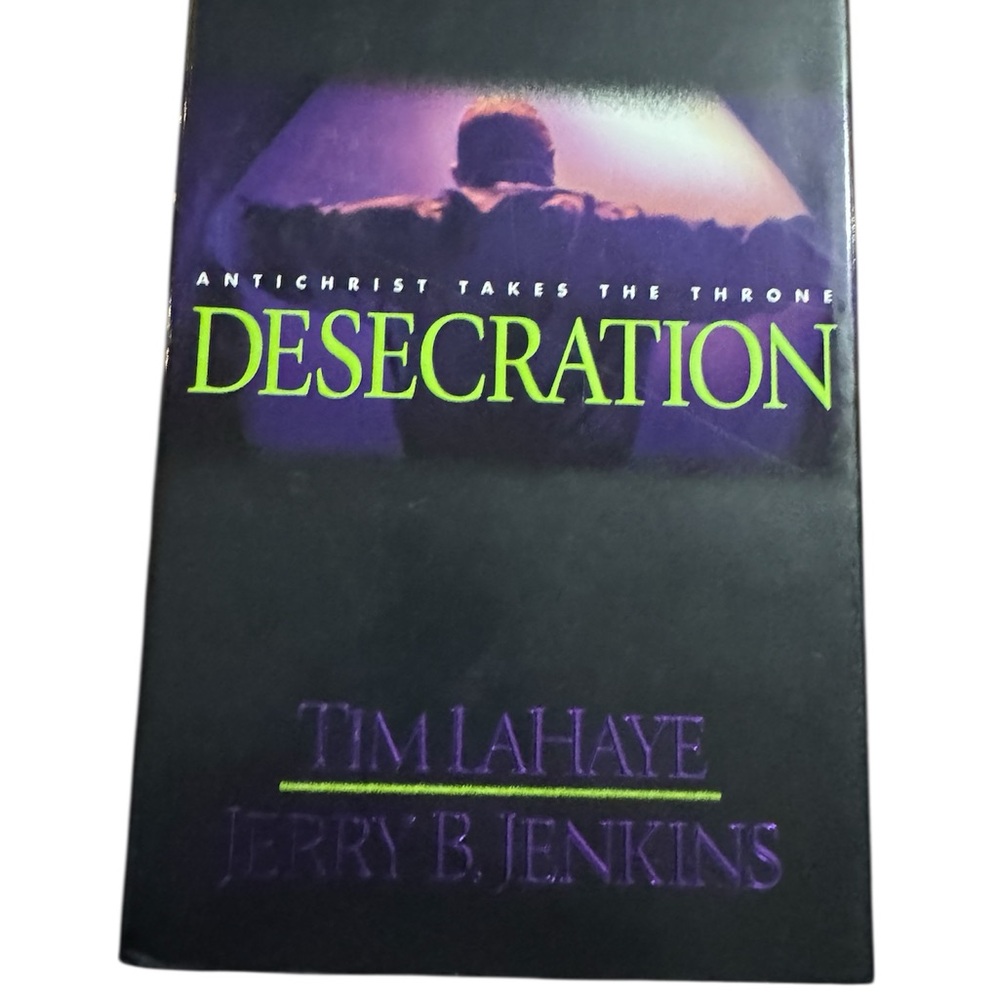 Desecration Book by Tim LaHaye and Jerry B. Jenkins